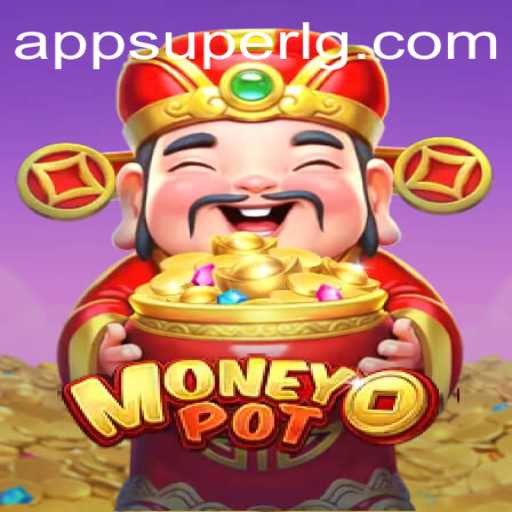 Unveiling MoneyPot: A Detailed Guide to SuperLG Club's Exciting New Game